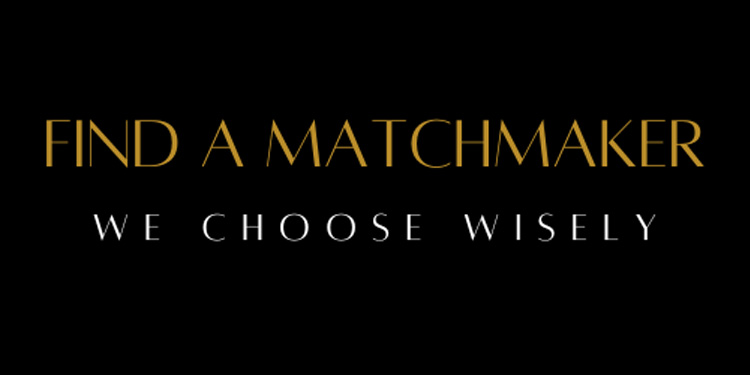Find a Matchmaker